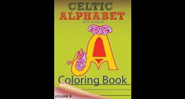Celtic Alphabet Coloring Book- Celtic Alphabet Coloring Book