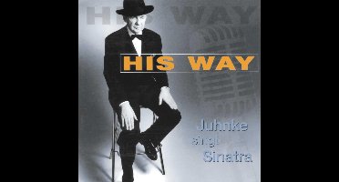 His Way-Juhnke Singt Sinat (CD)