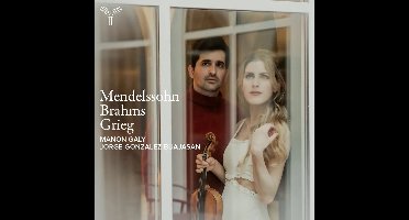 Manon Galy & Jorge Gonzalez Buajasan - Mendelssohn / Brahms / Grieg: Violin Sonatas (CD)