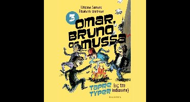 Omar, Bruno og Mussa 3 - Tapre typer (og tre indianere)