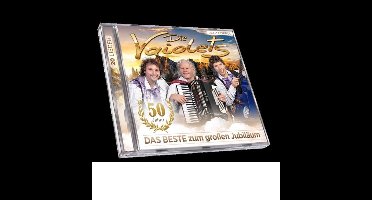 Die Vaiolets - Das Beste Zum Grosen Jubilaum (CD)