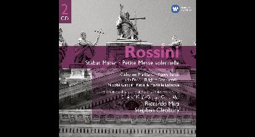 Petite Messe Solenelle / Stabat Mater