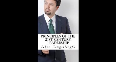 Principles of the 21st Century Leadership