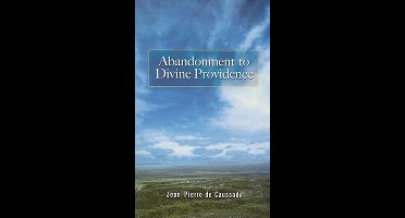 Abandonment To Divine Providence