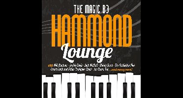 Hammond Lounge The Magic B3
