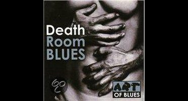 Death Room Blues