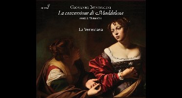 La Venexiana, Gabriele Palomba - Bononcini: La Conversione Di Maddalena (2 CD)