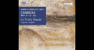 La Petite Bande & Sigiswald Kuijken - J.S. Bach: Cantatas Bwv 70- 9 - 182, Vol 18 (SACD)