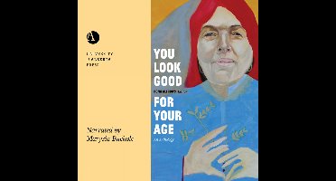 Robert Kroetsch Series- You Look Good for Your Age