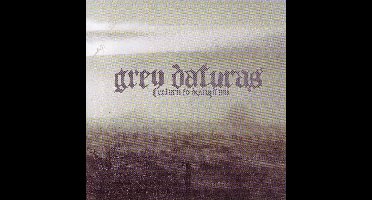 Grey Daturas - Return To Disruption (CD)