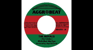 Royals - Pick Out Me Eye (7" Single)