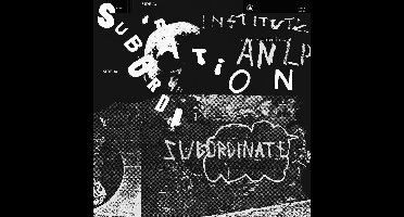 Institute - Subordination (CD)