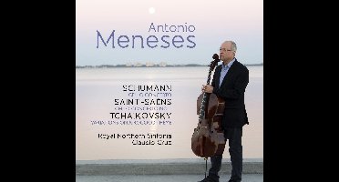 Antonio Meneses, Royal Northern Sinfonie, Cláudio Cruz - Saint-Saëns | Schumann | Tchaikovsky (CD)