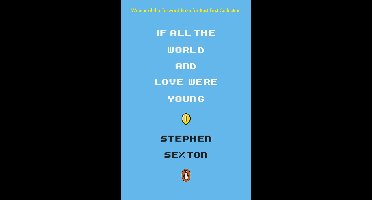 If All the World and Love Were Young