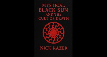 Mytical Black Sun And The Cult Of Death