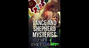 Vance And Shepherd Mysteries - Vance And Shepherd Mysteries - Books 1-4