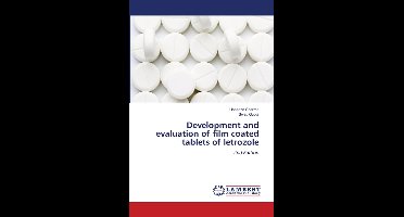 Development and evaluation of film coated tablets of letrozole