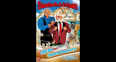Bassie & Adriaan Liedjes Uit Grootmoeders Tijd