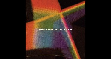 Born Cages - I'M Glad I'M Not Me