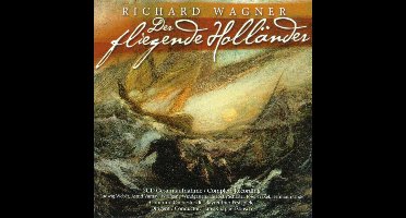 Wagner: Der fliegende Holländer