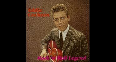 Eddie Cochran - Rock'n'Roll Legend (CD)
