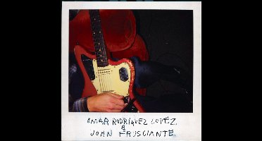 Omar Rodríguez-López & John Frusciante