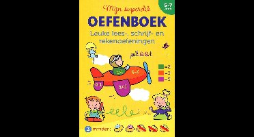 Mijn Superdik Oefenboek 5 tot 7 Jaar