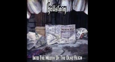 Hellstorm - Into The Mouth Of The Dead Reign