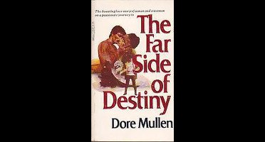 The Far Side of Destiny