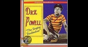 Dick Powell,the Singing