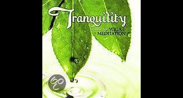 Tranquility: Music For Yoga / Various