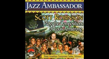 Jazz Ambassador: Plays Compositions of Armstrong [us Import]