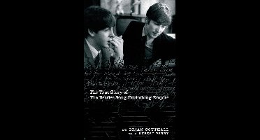 Northern Songs: The True Story of the Beatles Song Publishing Empire