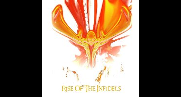 Rise Of The Infidels