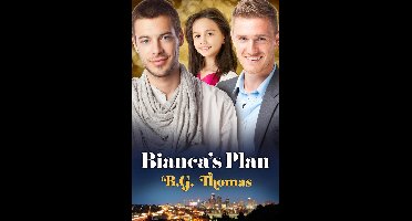 Bianca's Plan