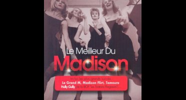 Le Meilleur Du Madison