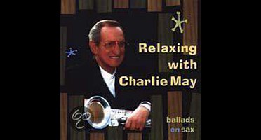 Relaxing With Charlie May