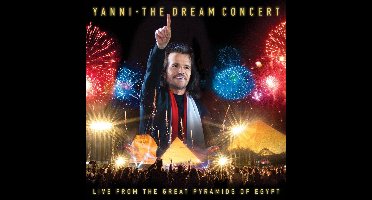 Dream Concert: Live From The Great Pyramids Of Egypt