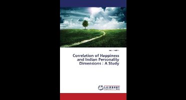 Correlation of Happiness and Indian Personality Dimensions