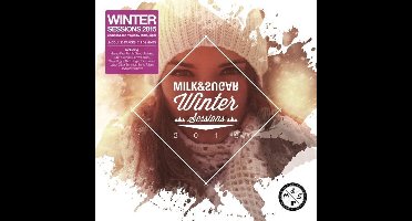 Winter Sessions 2016 By Milk And Sugar