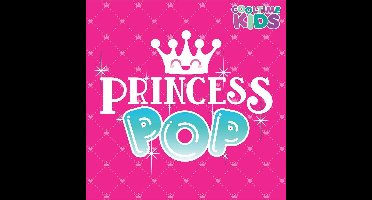 Cooltime Kids - Princess Pop