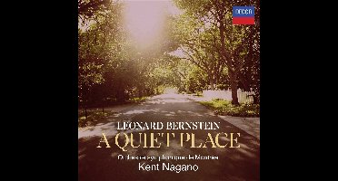 Leonard Bernstein: A Quiet Place