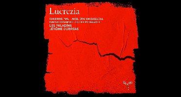 Sandrine Piau, Les Paladins & Jérome Correas - Lucrezia (Portraits Of A Woman) (CD)