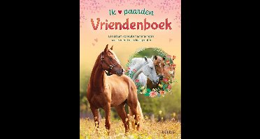 Ik hou van paarden vriendenboek