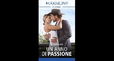 La tenuta delle passioni 1 - Un anno di passione