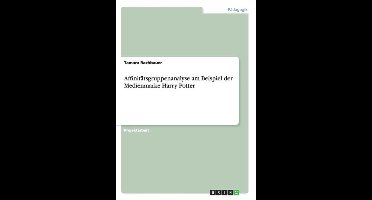 Affinitatsgruppenanalyse am Beispiel der Medienmarke Harry Potter