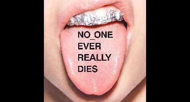 NO_ONE EVER REALLY DIES