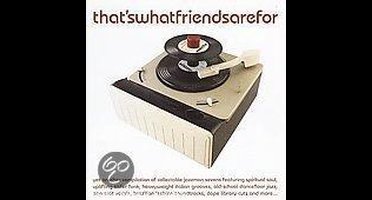 That's What Friends Are For