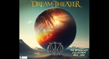 Dream Theater - The Broadcast Collection 1993-1999 (5 CD)