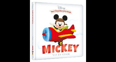 Mes Premières Histoires DISNEY - MES PREMIERES HISTOIRES - MICKEY PART EN VOYAGE